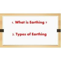 Earthing Basic Electical and Electronics Engineering-BEEE102L