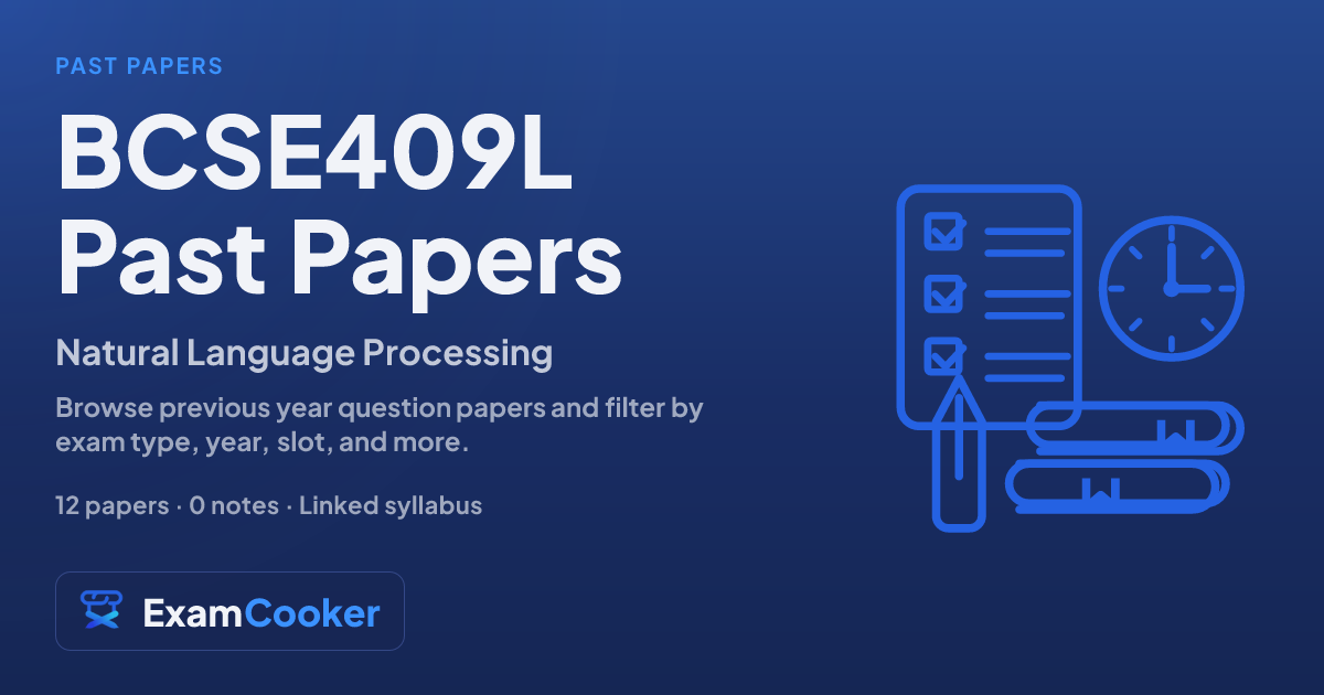 Natural Language Processing (BCSE409L) past papers | ExamCooker